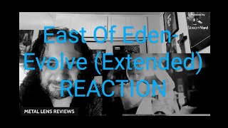 East Of Eden  Evolve Extended Version  REACTION [upl. by Sams]