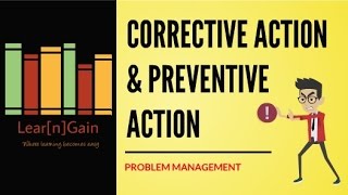 CORRECTIVE AND PREVENTIVE ACTION  Learn and Gain  Explained ATM and CARS [upl. by Selegna]