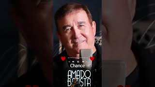 Amado Batista  Chance  Amado Batista  Só as Antigas amor romântica  Modão Sertanejo [upl. by Froehlich131]