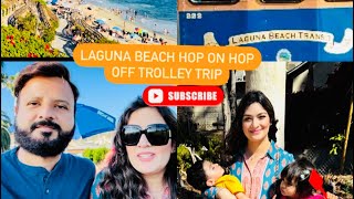 The ULTIMATE Laguna Beach Travel Guide  Ride the Free Laguna Beach Summer Trolley [upl. by Daney796]