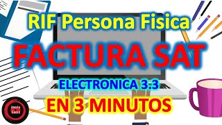 Como hacer Factura Electrónica SAT para RIF en menos de 3 minutos Fácil y Rápido Personas Físicas [upl. by Hoffmann]