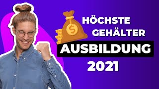 TOP 15 💰 bestbezahlte Ausbildungsberufe in Deutschland 2021 [upl. by Marielle714]