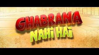 quotGhabrana Nahi Hai Official Trailerquot Releasing in Cinemas This EidulFitr 💥 [upl. by Jurkoic]