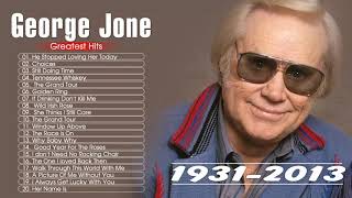 George Jones Best Country Songs Of All Time  George Jones Greatest Hits Full Album HQ [upl. by Cissiee]