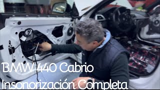 BMW 440 Cabrio Insonorización Completa [upl. by Yehsa]