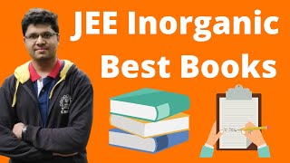 Best Inorganic Chemistry Books for JEE Main  Advanced  Kalpit Veerwal [upl. by Yancey]