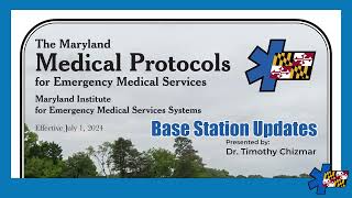 2024 Maryland Medical Protocols for EMS Update for Base Stations [upl. by Azalea762]