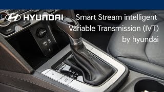 Intelligent Variable Transmission Explained  Hyundai [upl. by Fulmer]