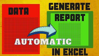 Generate Automatic Reports in Excel [upl. by Annaiuq]