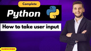 How to Take User Input in Python Programming  Input function in details [upl. by Irot]