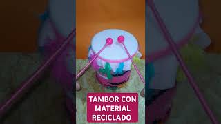 CÓMO HACER UN TAMBOR DE MATERIAL RECICLADO [upl. by Suzi]