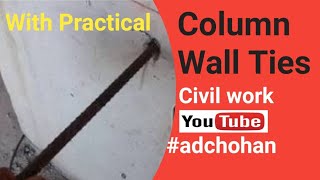 Column Wall Ties with Practical How to Fixed Column Wall TiesWall TiesColumn Ties [upl. by Arrait]