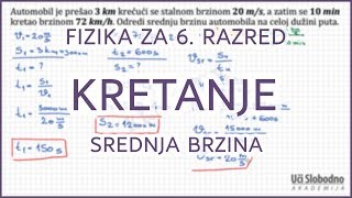 Srednja brzina  Zadatak 6  Fizika za 6 razred [upl. by Consalve]