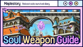 Maplestory Soul Weapon Guide [upl. by Kenn]