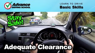 Adequate Clearance  Learn to drive Basic skills [upl. by Roshelle437]