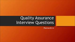 Quality Assurance Interview Questions in Pharmaceutical Industry  Training 4 Freshers 1 [upl. by Elinore51]