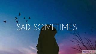 Alan Walker  Sad Sometimes Lyrics ft Huang Xiaoyun  quotCause im lost in the silencequot [upl. by Wincer]