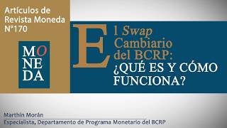 El Swap Cambiario del BCRP ¿Qué es y cómo funciona [upl. by Sulienroc]