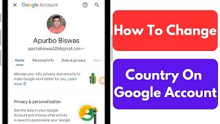 How To Change Country On Google Account [upl. by Nwahsed309]