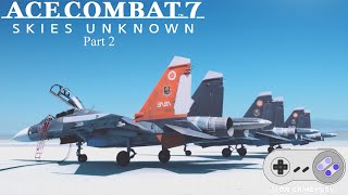 Ace Combat 7 Skies Unknown Part 2 Accident  PC  Lets Play  Gameplay [upl. by Nikoletta332]