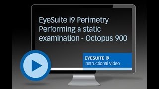 Static Examination on Octopus 900  EyeSuite i9 [upl. by Coretta]