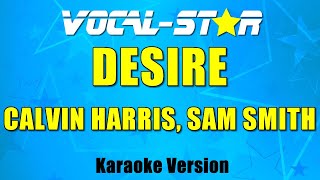 Calvin Harris Sam Smith  Desire Karaoke Version [upl. by Sikras388]