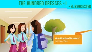 The Hundred Dresses  I By El Bsor Ester  First Flight  X [upl. by Ginny732]