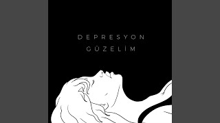 Depresyon Güzelim [upl. by Anaujait]