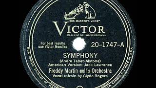 1946 HITS ARCHIVE Symphony  Freddy Martin Clyde Rogers vocal a 1 record [upl. by Pearse952]