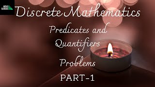 09  Predicate Logic and Quantifiers  Discrete Mathematics  PK Tutorials [upl. by Anear]