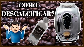 ☕ Cafeteira Espresso Saeco Xsmall Como descalcificar Tutorial [upl. by Rosemary]