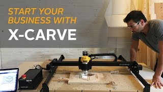 Running a Successful Business with XCarve [upl. by Mogerly585]