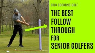 GOLF The Best Follow Through For Senior Golfers [upl. by Anatak]