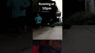 RUNNING AT 10PM EVERYDAY shorts healthy exercise motivation vlog dailyvlog night [upl. by Alegna991]