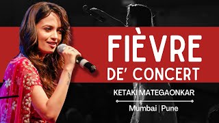 Ketakee Mateygaonkar  Fievre De Concert 1 [upl. by Aube]