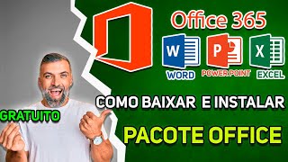 COMO BAIXAR E INSTALAR 🔥PACOTE OFFICE ORIGINAL GRÁTIS🔥 word Excel power point [upl. by Imak]