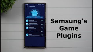 Samsungs Game Plugins  Quick Overview  Everything You Need To Know [upl. by Yztim]