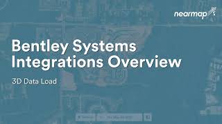 Bentley Systems — Loading Nearmap 3D Data [upl. by Aikas]