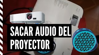 ¿Cómo sacar el audio de un proyector [upl. by Loomis]