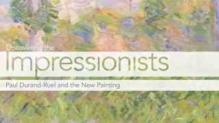 Discovering the Impressionists Paul DurandRuel and the New Painting [upl. by Etnovad]