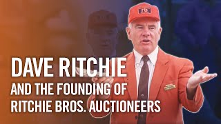 Dave Ritchie and the founding of Ritchie Bros [upl. by Tedie]