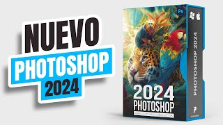 NOVEDADES Photoshop CC 2024  Guia Completa [upl. by Ystap]