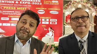 Firoz H Naqvi saying about 6th World Mithai amp Namkeen Convention amp Expo 2023Repo News [upl. by Shyamal]