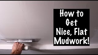 How to get SMOOTH MUDWORK [upl. by Lynnette726]