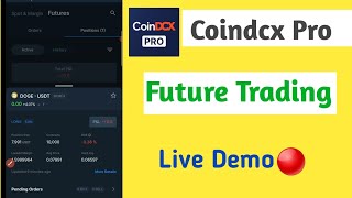 Coindcx pro future Trading demo [upl. by Ahtrim745]