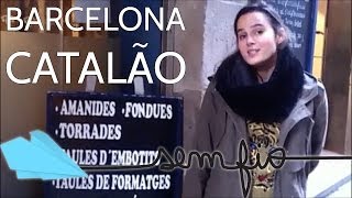 BARCELONA  Catalão a língua do Mussum  Sem Fiotv [upl. by Hallam543]