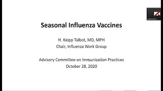 October 2020 ACIP Meeting  Seasonal Influenza Vaccines [upl. by Eanod961]