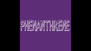 PHENANTHRENE PREPARATION [upl. by Caldwell]