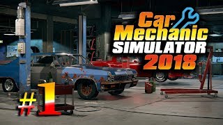 Car Mechanic Simulator 2018  1  Primeros encargos un laaaargo camino  Gameplay español [upl. by Acisseg]