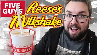 Five Guys Reeses Peanut Butter Milkshake Review [upl. by Slaughter]